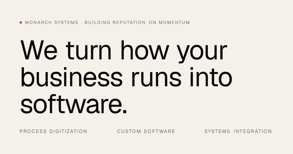 MonArch Systems — An operator-led software studio